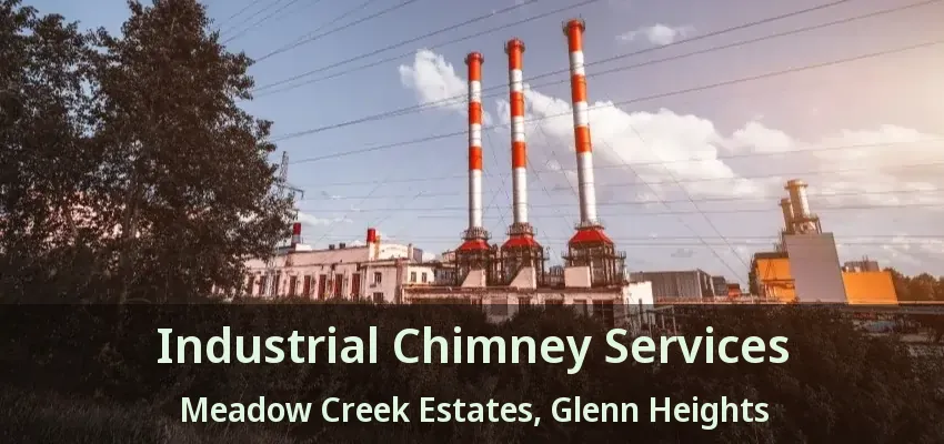 Industrial Chimney Services Meadow Creek Estates, Glenn Heights - TX